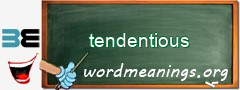 WordMeaning blackboard for tendentious